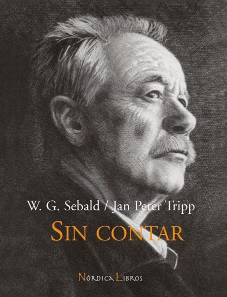 SIN CONTAR | 9788493557805 | SEBALD, W.G | Galatea Llibres | Llibreria online de Reus, Tarragona | Comprar llibres en català i castellà online