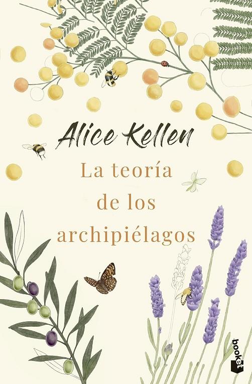 LA TEORÍA DE LOS ARCHIPIÉLAGOS | 9788408292869 | KELLEN, ALICE | Galatea Llibres | Librería online de Reus, Tarragona | Comprar libros en catalán y castellano online