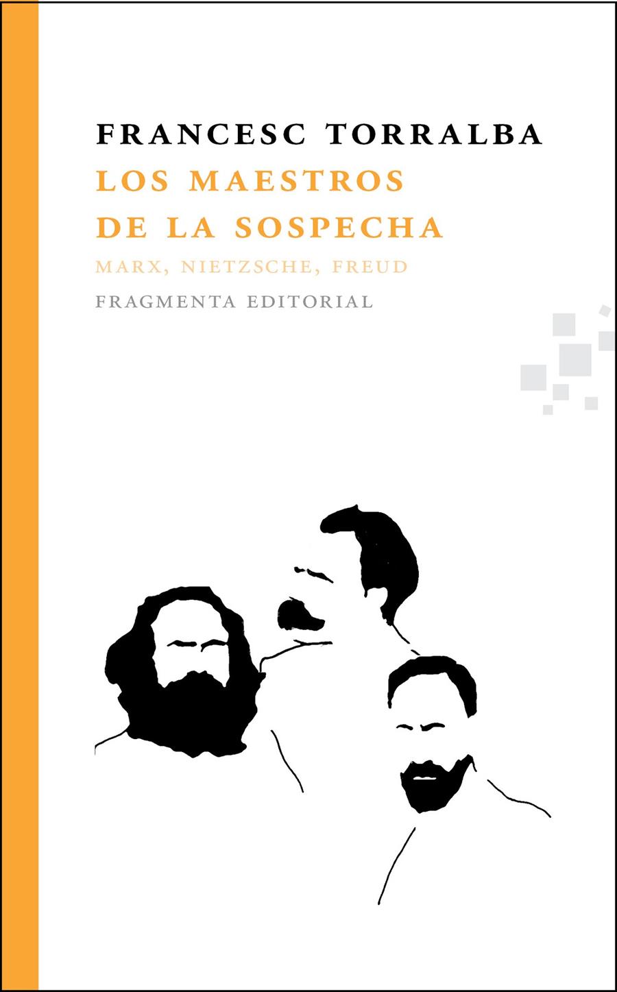 LOS MAESTROS DE LA SOSPECHA | 9788492416752 | TORRALBA, FRANCESC | Galatea Llibres | Librería online de Reus, Tarragona | Comprar libros en catalán y castellano online