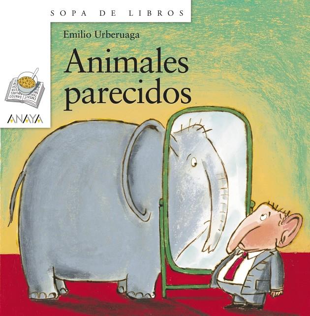 ANIMALES PARECIDOS | 9788467828955 | URBERUAGA, EMILIO | Galatea Llibres | Llibreria online de Reus, Tarragona | Comprar llibres en català i castellà online