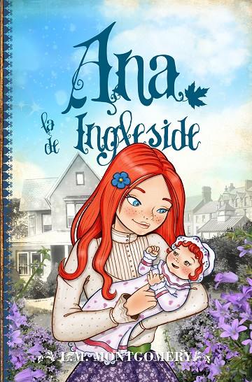 ANA, LA DE INGLESIDE | 9788415943396 | MONTGOMERY, LUCY MAUD | Galatea Llibres | Llibreria online de Reus, Tarragona | Comprar llibres en català i castellà online