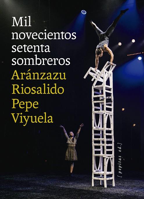 MIL NOVECIENTOS SETENTA SOMBREROS | 9788418998607 | VIYUELA, PEPE/RIOSALIDO, ARÁNZAZU | Galatea Llibres | Llibreria online de Reus, Tarragona | Comprar llibres en català i castellà online