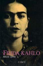 FRIDA KAHLO | 9788477650270 | JAMIS, RAUDA | Galatea Llibres | Llibreria online de Reus, Tarragona | Comprar llibres en català i castellà online