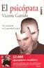 PSICOPATA, EL. UN CAMALEON EN LA SOCIEDAD ACTUAL | 9788495722294 | GARRIDO, VICENTE | Galatea Llibres | Librería online de Reus, Tarragona | Comprar libros en catalán y castellano online