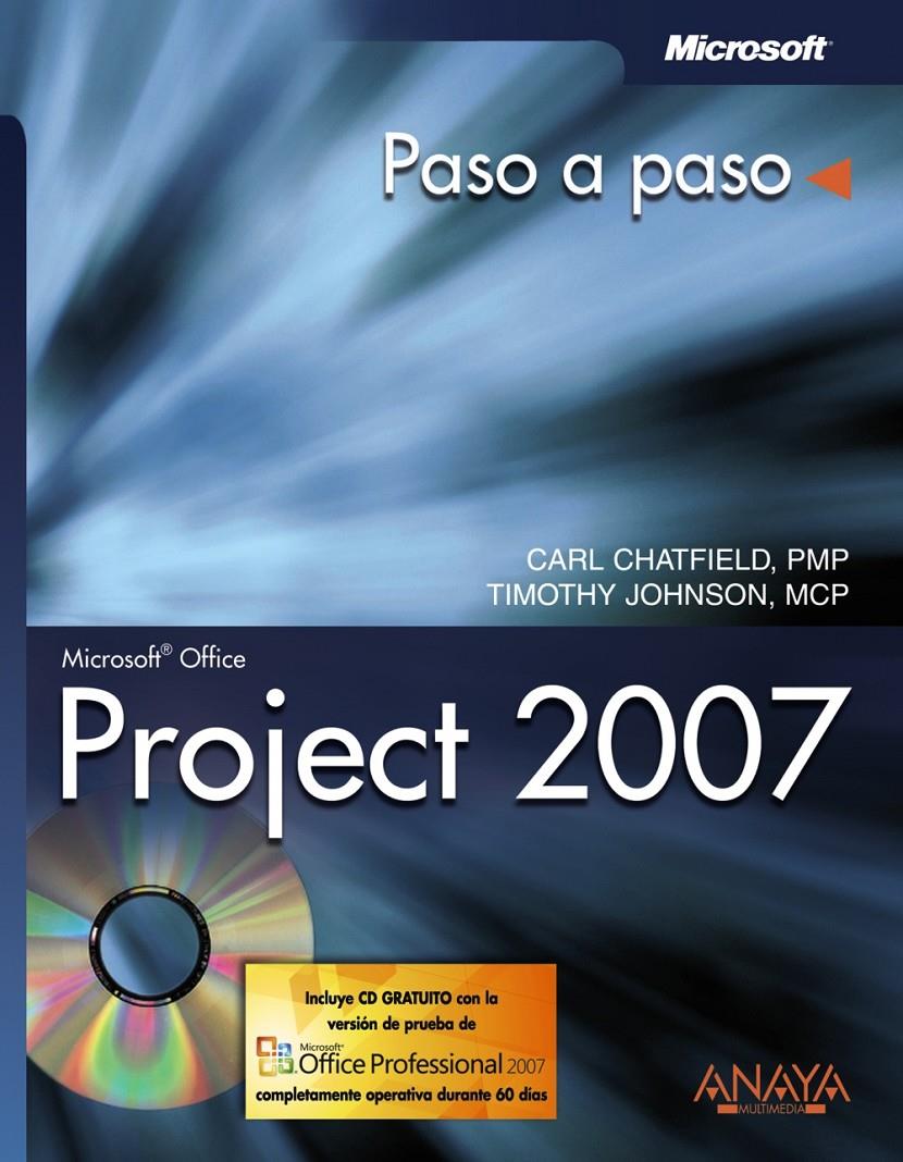 PROJECT 2007 PASO A PASO | 9788441521629 | CHATFIELD, CARL S. (1964- ) | Galatea Llibres | Llibreria online de Reus, Tarragona | Comprar llibres en català i castellà online