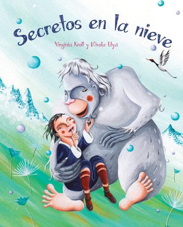 SECRETOS EN LA NIEVE | 9788415784760 | KROLL, VIRGINIA | Galatea Llibres | Llibreria online de Reus, Tarragona | Comprar llibres en català i castellà online