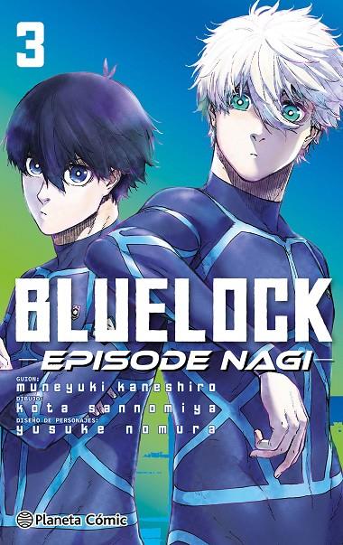 BLUE LOCK EPISODE NAGI 3 | 9788411617772 | NOMURA, YUSUKE | Galatea Llibres | Llibreria online de Reus, Tarragona | Comprar llibres en català i castellà online