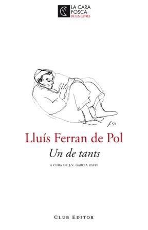 UN DE TANTS | 9788473291439 | FERRAN DE POL, LLUIS | Galatea Llibres | Llibreria online de Reus, Tarragona | Comprar llibres en català i castellà online