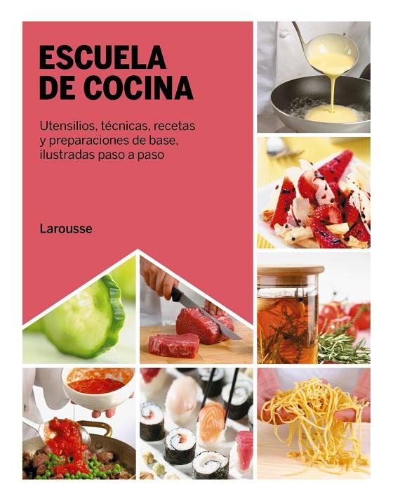 ESCUELA DE COCINA | 9788419250643 | CAGNONI, LICIA/RUGIATI, SIMONE | Galatea Llibres | Llibreria online de Reus, Tarragona | Comprar llibres en català i castellà online