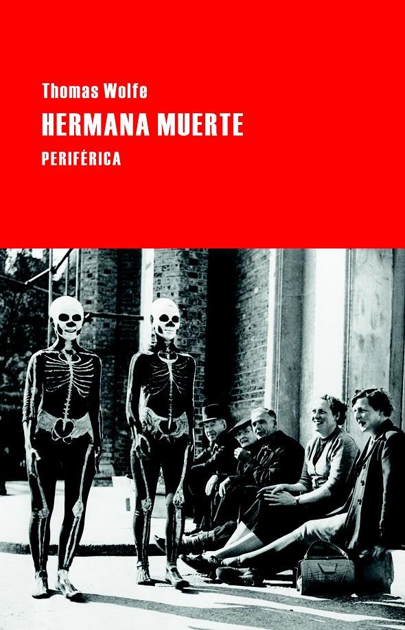 HERMANA MUERTE | 9788492865956 | WOLFE, THOMAS | Galatea Llibres | Llibreria online de Reus, Tarragona | Comprar llibres en català i castellà online