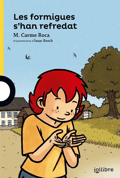 LES FORMIGUES S'HAN REFREDAT | 9788416661053 | ROCA, CARMEN | Galatea Llibres | Llibreria online de Reus, Tarragona | Comprar llibres en català i castellà online