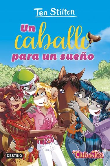 UN CABALLO PARA UN SUEÑO.TEA STILTON 50 | 9788408295334 | Galatea Llibres | Llibreria online de Reus, Tarragona | Comprar llibres en català i castellà online