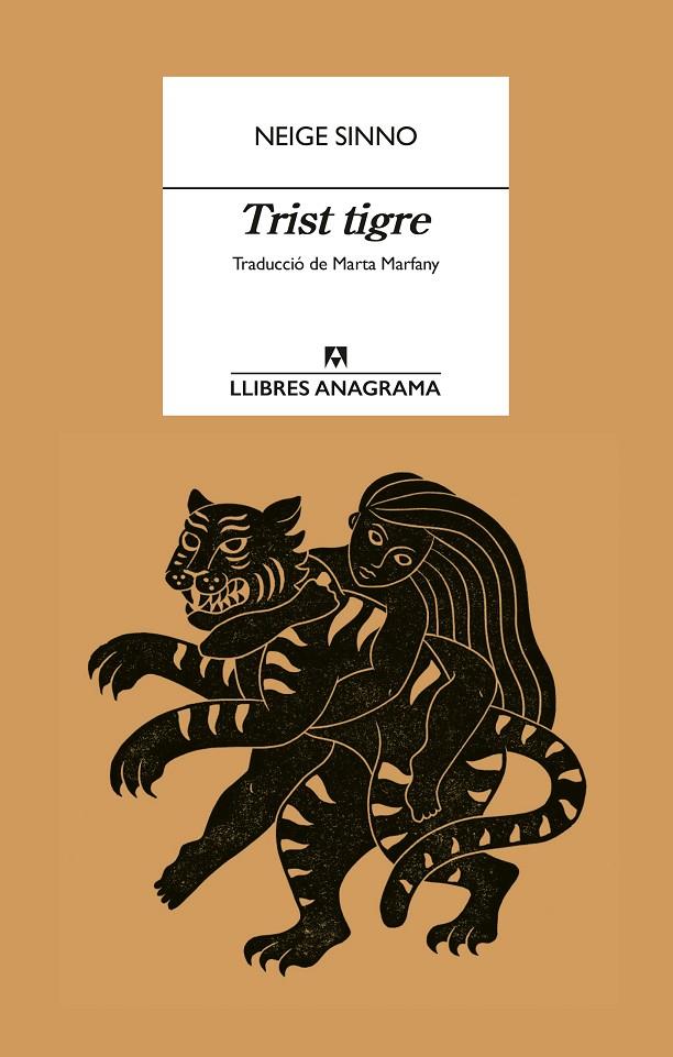 TRIST TIGRE | 9788433927057 | SINNO, NEIGE | Galatea Llibres | Llibreria online de Reus, Tarragona | Comprar llibres en català i castellà online