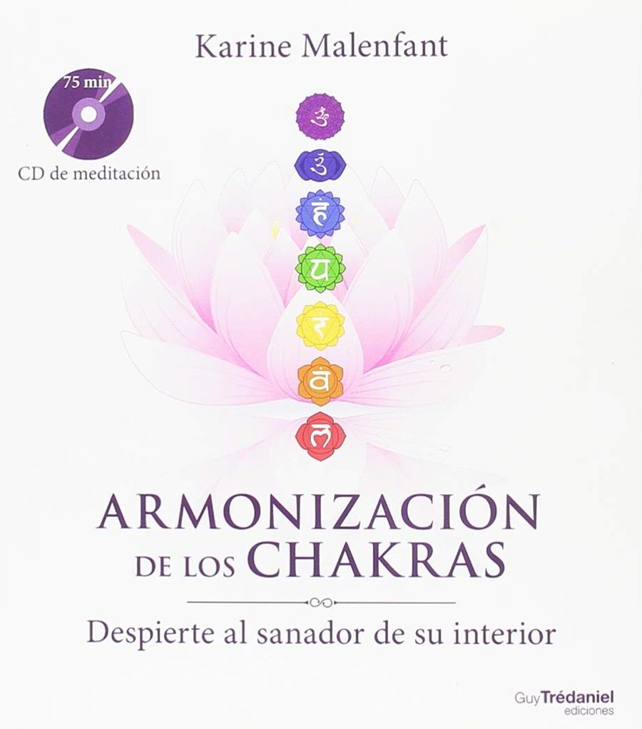 ARMONIZACION DE LOS CHAKRAS | 9782813218308 | MALENFANT, KARINE | Galatea Llibres | Llibreria online de Reus, Tarragona | Comprar llibres en català i castellà online