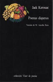 POEMAS DISPERSOS | 9788475221120 | KEROUAC, JACK | Galatea Llibres | Llibreria online de Reus, Tarragona | Comprar llibres en català i castellà online