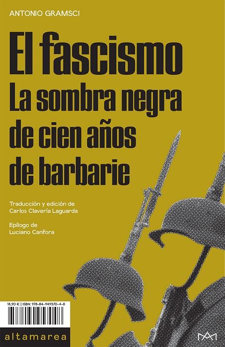 EL FASCISMO | 9788494957048 | GRAMSCI, ANTONIO | Galatea Llibres | Llibreria online de Reus, Tarragona | Comprar llibres en català i castellà online