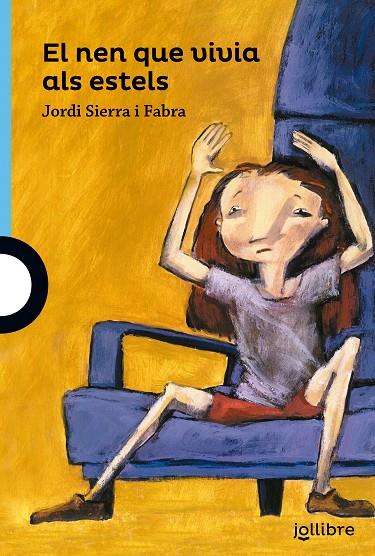 NEN QUE VIVIA ALS ESTELS, EL | 9788416661312 | SIERRA I FABRA, JORDI | Galatea Llibres | Llibreria online de Reus, Tarragona | Comprar llibres en català i castellà online