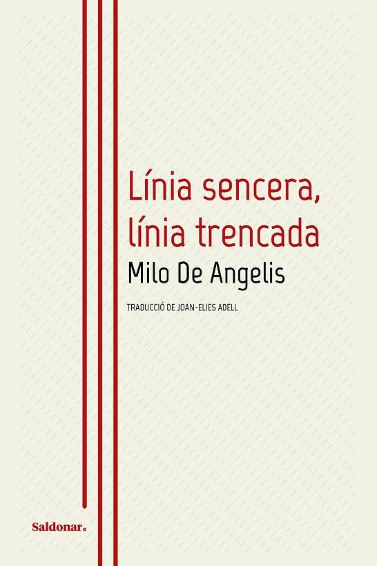 LÍNIA SENCERA, LÍNIA TRENCADA | 9788419571205 | DE ANGELIS, MILO | Galatea Llibres | Llibreria online de Reus, Tarragona | Comprar llibres en català i castellà online