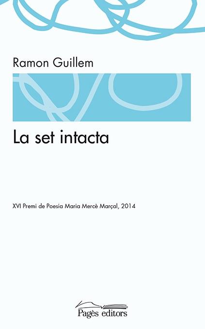 LA SET INTACTA | 9788499754819 | GUILLEM, RAMON | Galatea Llibres | Llibreria online de Reus, Tarragona | Comprar llibres en català i castellà online