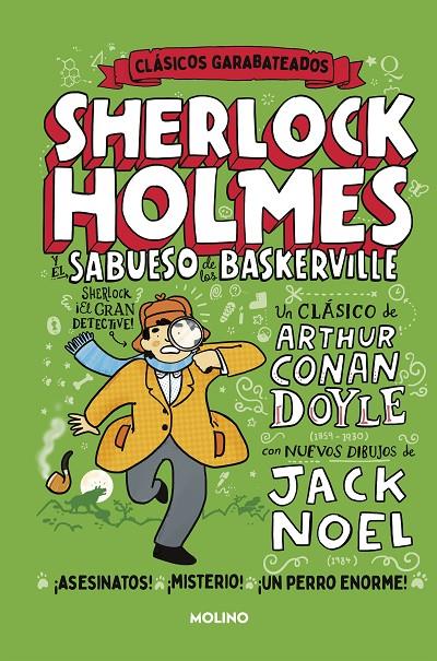 EL SABUESO DE LOS BASKERVILLE (CLÁSICOS GARABATEADOS) | 9788427219373 | NOEL, JACK | Galatea Llibres | Llibreria online de Reus, Tarragona | Comprar llibres en català i castellà online