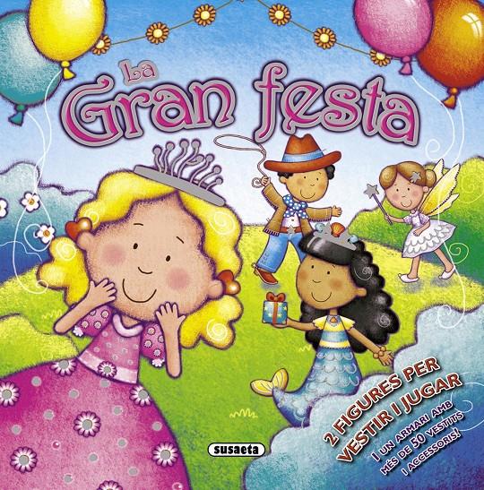 LA GRAN FESTA | 9788467743470 | Galatea Llibres | Llibreria online de Reus, Tarragona | Comprar llibres en català i castellà online