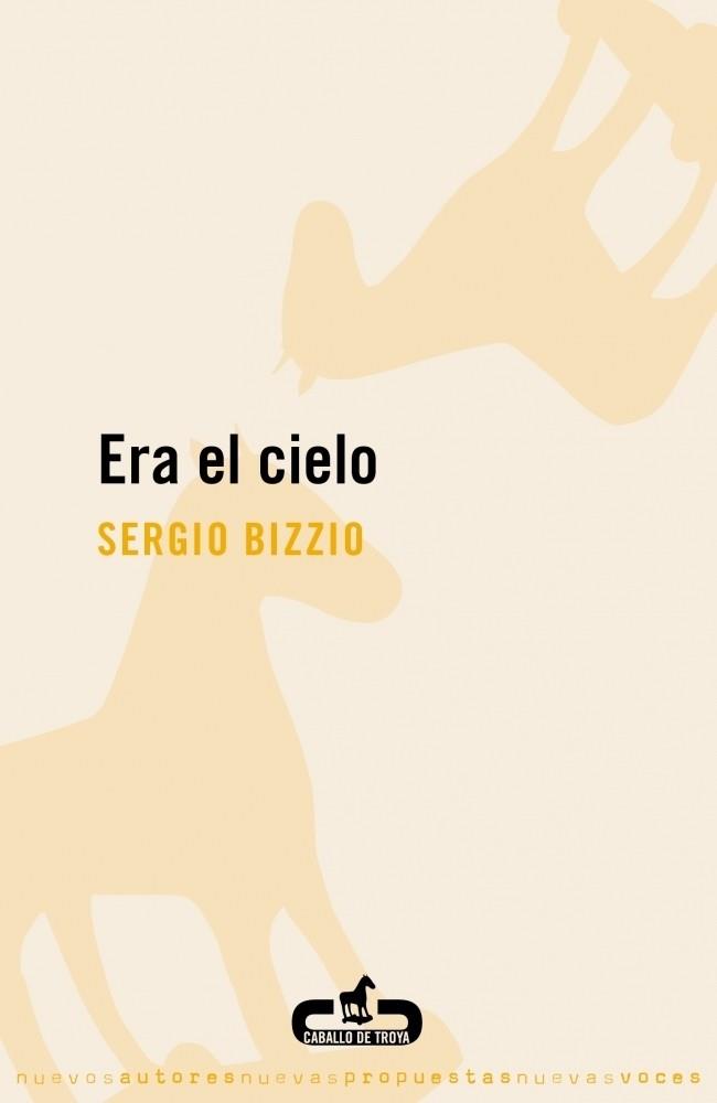 ERA EL CIELO | 9788496594319 | BIZZIO, SERGIO | Galatea Llibres | Llibreria online de Reus, Tarragona | Comprar llibres en català i castellà online