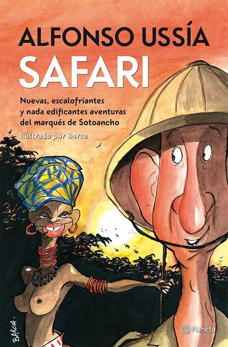 SAFARI! | 9788408009573 | USSÍA, ALFONSO | Galatea Llibres | Librería online de Reus, Tarragona | Comprar libros en catalán y castellano online