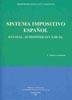 SISTEMA IMPOSITIVO ESPAÑOL | 9788497724449 | GONZALO, LEOPOLDO | Galatea Llibres | Llibreria online de Reus, Tarragona | Comprar llibres en català i castellà online