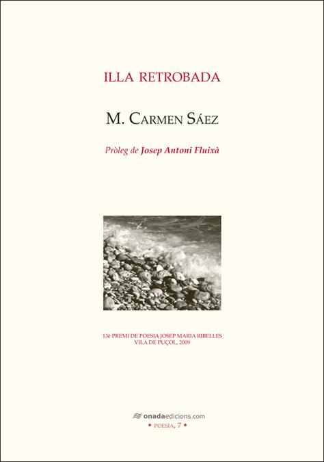 ILLA RETROBADA | 9788496623934 | SAEZ, CARMEN | Galatea Llibres | Llibreria online de Reus, Tarragona | Comprar llibres en català i castellà online