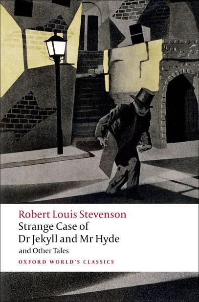 THE STRANGE CASE OF DR. JEKYLL AND M.R HYDE AND OTHER TALES | 9780199536221 | STEVENSON, ROBERT LOUIS | Galatea Llibres | Llibreria online de Reus, Tarragona | Comprar llibres en català i castellà online