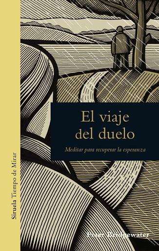 EL VIAJE DEL DUELO | 9788417151065 | BRIDGEWATER, PETER | Galatea Llibres | Llibreria online de Reus, Tarragona | Comprar llibres en català i castellà online