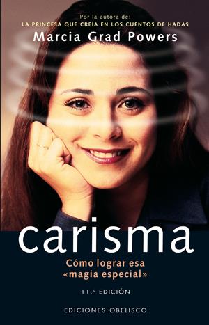 CARISMA.COMO LOGRAR ESA MAGIA ESPECIAL | 9788477206057 | GRAD, MARCIA | Galatea Llibres | Librería online de Reus, Tarragona | Comprar libros en catalán y castellano online