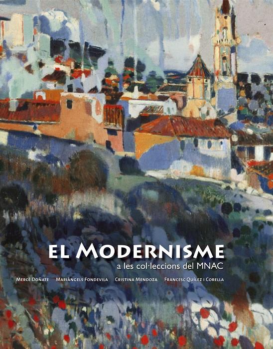 MODERNISME AL MNAC | 9788497855907 | AA. VV. | Galatea Llibres | Llibreria online de Reus, Tarragona | Comprar llibres en català i castellà online