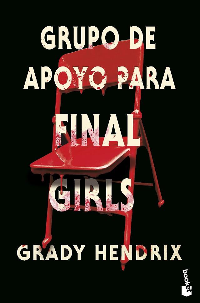 GRUPO DE APOYO PARA FINAL GIRLS | 9788445017791 | HENDRIX, GRADY | Galatea Llibres | Librería online de Reus, Tarragona | Comprar libros en catalán y castellano online