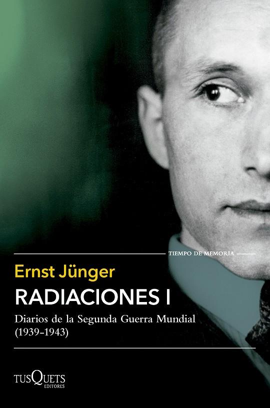 RADIACIONES 1 | 9788411074742 | JÜNGER, ERNST | Galatea Llibres | Librería online de Reus, Tarragona | Comprar libros en catalán y castellano online