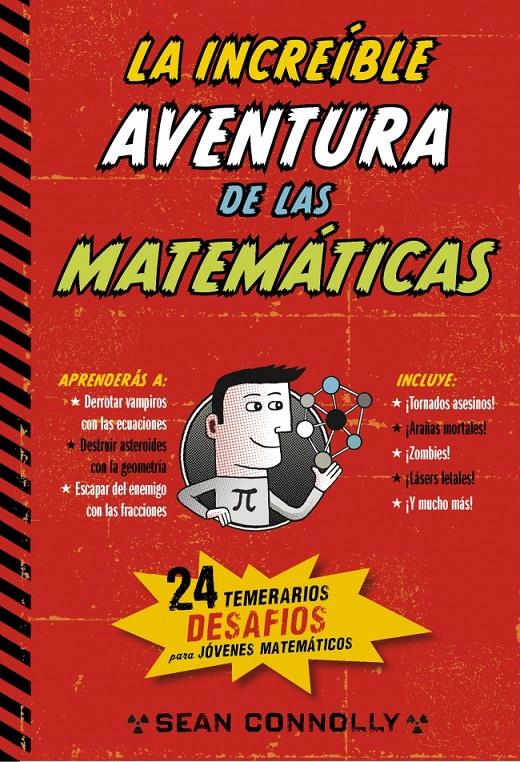 LA INCREÍBLE AVENTURA DE LAS MATEMÁTICAS | 9788490432631 | CONOLLY, SEAN | Galatea Llibres | Llibreria online de Reus, Tarragona | Comprar llibres en català i castellà online