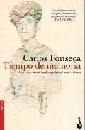 TIEMPO DE MEMORIA | 9788484608370 | FONSECA, CARLOS | Galatea Llibres | Llibreria online de Reus, Tarragona | Comprar llibres en català i castellà online