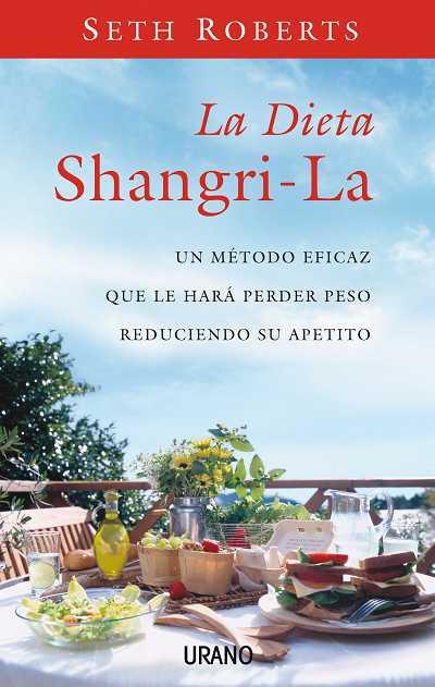 DIETA SHANGRI-LA, LA | 9788479536428 | ROBERTS, SETH | Galatea Llibres | Librería online de Reus, Tarragona | Comprar libros en catalán y castellano online