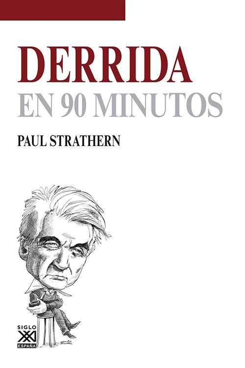 DERRIDA EN 90 MINUTOS | 9788432316630 | STRATHERN, PAUL | Galatea Llibres | Llibreria online de Reus, Tarragona | Comprar llibres en català i castellà online