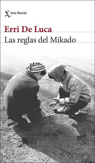 LAS REGLAS DEL MIKADO | 9788432243745 | DE LUCA, ERRI | Galatea Llibres | Llibreria online de Reus, Tarragona | Comprar llibres en català i castellà online