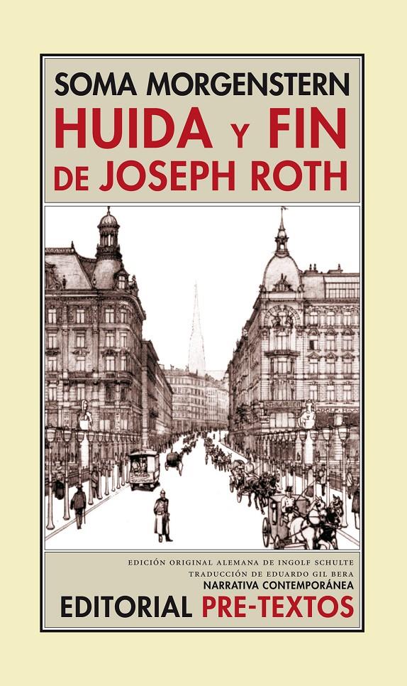 HUIDA Y FIN DE JOSEPH ROTH | 9788481918649 | MORGENSTERN, SOMA | Galatea Llibres | Llibreria online de Reus, Tarragona | Comprar llibres en català i castellà online