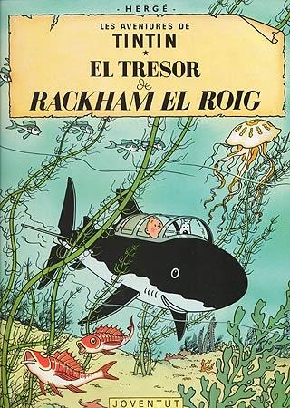 TINTIN. EL TRESOR DE RACKHAM EL ROIG  | 9788426111760 | HERGE-TINTIN CATALAN | Galatea Llibres | Llibreria online de Reus, Tarragona | Comprar llibres en català i castellà online