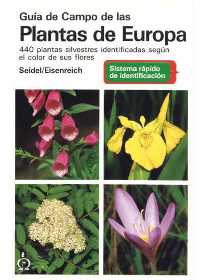 GUIA DE CAMPO DE LAS PLANTAS DE EUROPA | 9788428208307 | SEIDEL, DANKWART | Galatea Llibres | Librería online de Reus, Tarragona | Comprar libros en catalán y castellano online