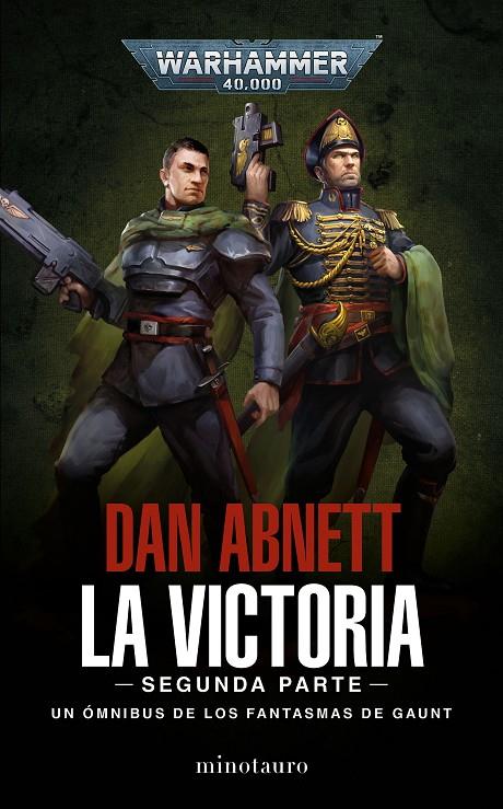 LA VICTORIA: SEGUNDA PARTE. OMNIBUS WARHAMMER 40.000 | 9788445015155 | ABNETT, DAN | Galatea Llibres | Llibreria online de Reus, Tarragona | Comprar llibres en català i castellà online