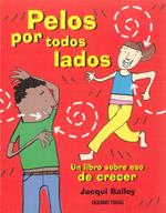 PELOS POR TODOS LADOS | 9786074003604 | BAILEY, JACQUI | Galatea Llibres | Llibreria online de Reus, Tarragona | Comprar llibres en català i castellà online