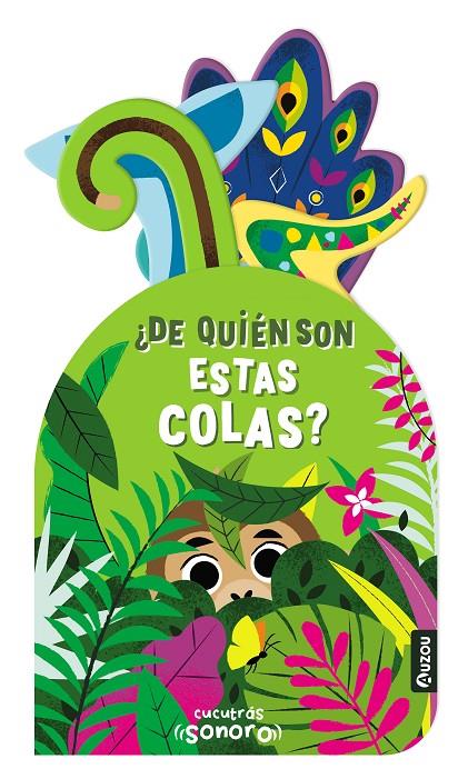 CUCUTRÁS SONOROS. ¿DE QUIÉN SON ESTAS COLAS? SONIDOS Y LENGÜETAS | 9791039507936 | Galatea Llibres | Llibreria online de Reus, Tarragona | Comprar llibres en català i castellà online