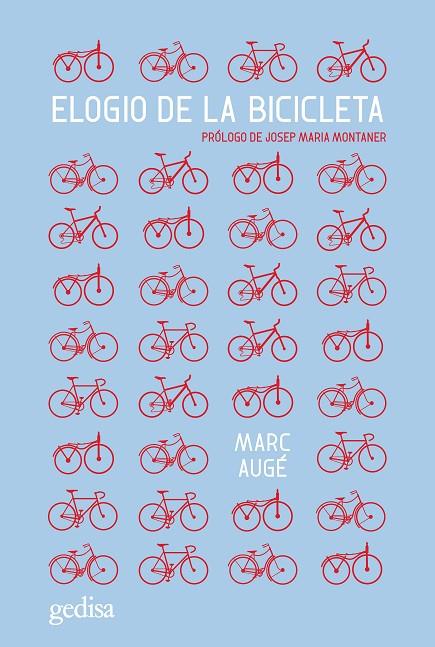 ELOGIO DE LA BICICLETA | 9788419406712 | AUGÉ, MARC | Galatea Llibres | Llibreria online de Reus, Tarragona | Comprar llibres en català i castellà online