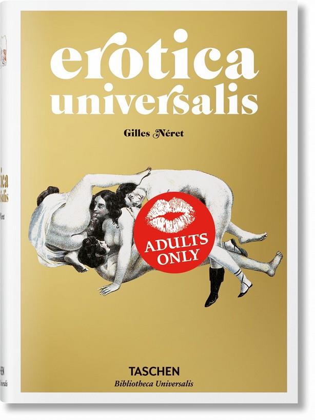 EROTICA UNIVERSALIS | 9783836547789 | NÉRET, GILLES | Galatea Llibres | Librería online de Reus, Tarragona | Comprar libros en catalán y castellano online