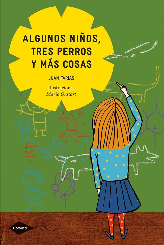 ALGUNOS NIÑOS, TRES PERROS Y MAS COSAS | 9788408098997 | FARIAS, JUAN | Galatea Llibres | Llibreria online de Reus, Tarragona | Comprar llibres en català i castellà online