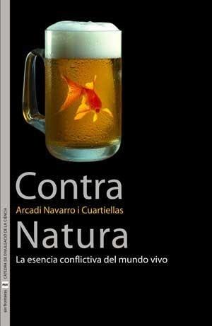 CONTRA NATURA | 9788437070988 | NAVARRO I CUARTIELLAS, ARCADI | Galatea Llibres | Librería online de Reus, Tarragona | Comprar libros en catalán y castellano online